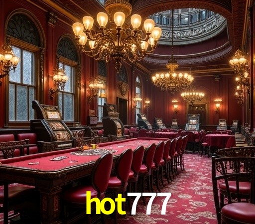 hot777: Seu Cassino Premiado com Pagamentos Rápidos
